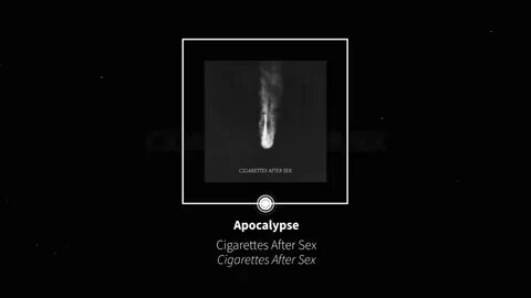 Cigarettes After Sex - Apocalypse (Lyrics) - YouTube