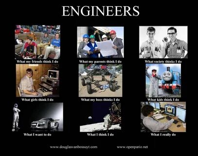 What do Engineers do? Engineering humor, Do meme, Engineerin