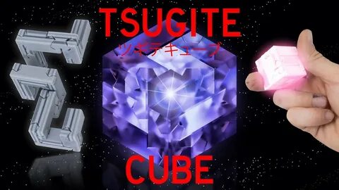 the Tsugite Cube 3D Printed Puzzle - YouTube