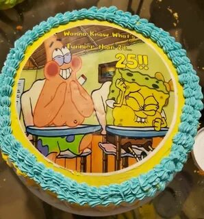 Spongebob square pants 25 cake. Wanna know what's funnier th