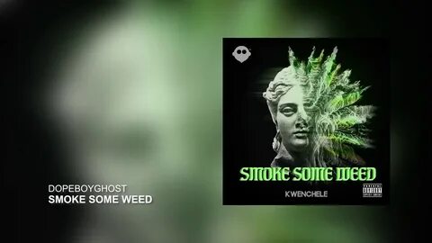 Dopeboyghost Smoke Some Weed Ghost of Sparta - YouTube