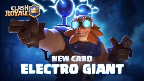 Electro Giant is the next card coming to Clash Royale ClashR