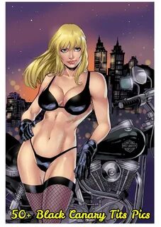 51 Sexy Black Canary Boobs Pictures Are Genuinely Spellbindi