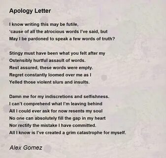 Apology Letter - Apology Letter Poem by Alex Gomez