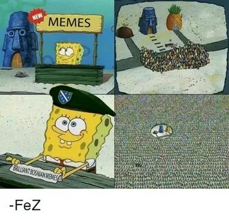 REN MEMES BRILLIANTBOSNIANMEMES -FeZ Meme on ME.ME