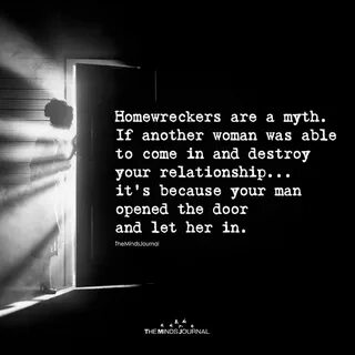 Homewreckers Are A Myth. in 2020 (With images) Quotes about 