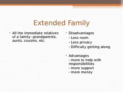 Types of Families Family * Two