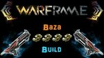 U22.4 Warframe: Baza Build 3-4 Forma N00blShowtek - YouTube
