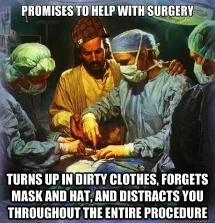 Funny surgery Memes