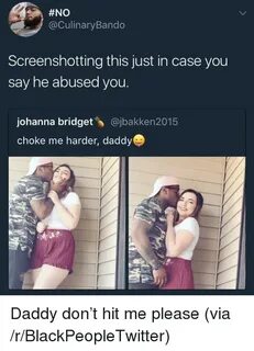 ✅ 25+ Best Memes About Choke Me Harder Daddy Choke Me Harder