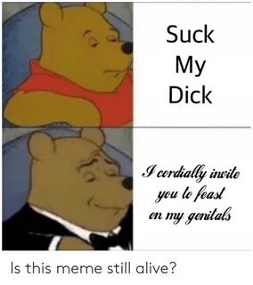 Suck My Dick J Cerdhally Inwite Yeu Lo Feast N My Geanulals 