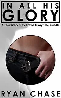 Erotic Glory Hole Stories.