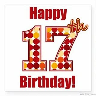 50 17th Birthday Wishes