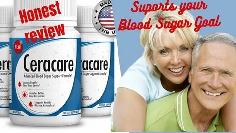 Ceracare Supplement Reviews - Ceracare Blood Sugar Support -