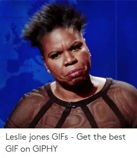 🐣 25+ Best Memes About Leslie Jones Meme Leslie Jones Memes