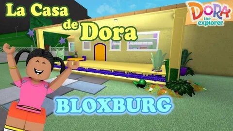 Dora's Home BLOXBURG l ROBLOX - YouTube