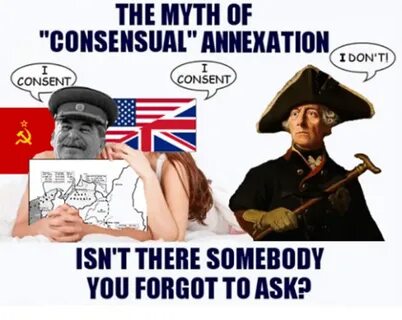 The Myth of "Consensual" Annexation The Myth of "Consensual"
