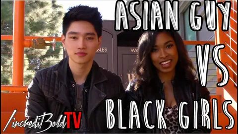 Black girl dating asian guy