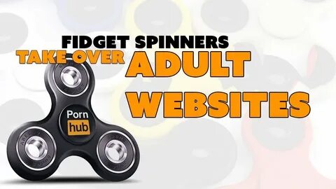Fidget Spinners TAKE OVER Adult Videos? - The Know Questiona