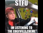 Shut up I'm listening to the edgeville theme meme - YouTube