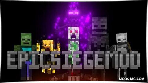 Mods-MC.Com в Твиттере: "Epic Siege 1.12.2, 1.11.2, 1.10.2, 