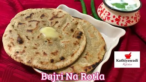 Bajri No Rotlo, Bajre Ki Roti, Millet Flour Bread, Kathiyawa