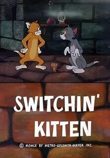 Image gallery for "Tom & Jerry: Switchin' Kitten (S)" - Film