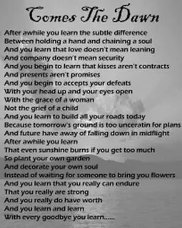 Comes The Dawn...I have always loved this poem Cool words, R