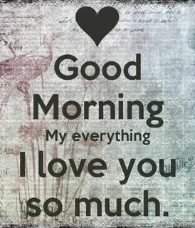 35 Good Morning Love Quotes For You to Life Sayings 1 Mornin