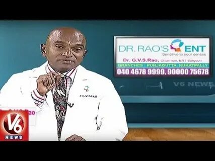 Ear, Nose and Throat Problems Dr Rao's ENT Super Speciality 