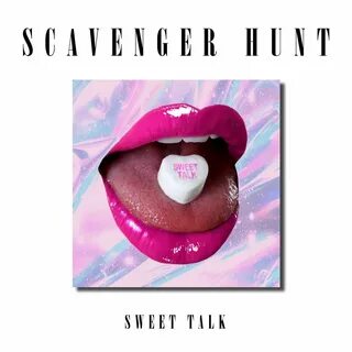 Scavenger Hunt альбом Sweet Talk слушать онлайн бесплатно на
