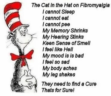 The Cat in the Hat of fibromyalgia Feel good quotes, Seuss q