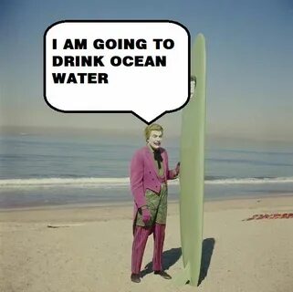 Joker Drinks Ocean Water by MollyHaleIsMyFriend on DeviantAr