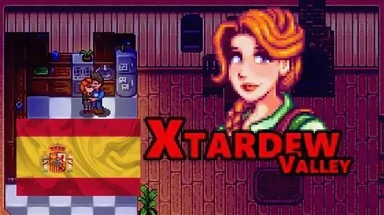 Xtardew Valley Poly (Spanish) at Stardew Valley Nexus - Mods