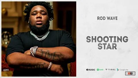 Rod Wave - "Shooting Star" - YouTube