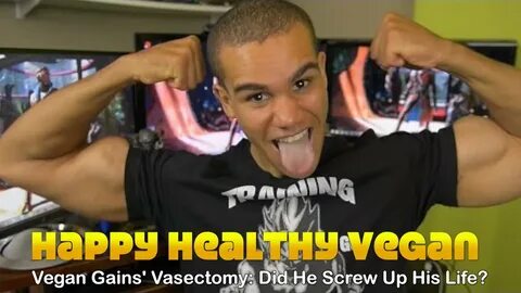 Vegan Gains' Vasectomy: His Worst Decision Ever? - YouTube