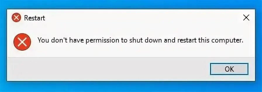 You Don't Have Permission to Shut Down and Restart This Comp