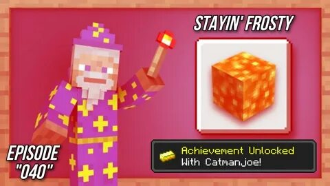 Minecraft - Stayin' Frosty - Achievement Guide! - Episode 40
