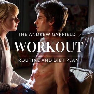 Andrew Garfield Workout Routine and Diet Plan: Train like Sp