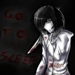 Jeff The Killer Anime Go To Sleep posted by Michelle Mercado