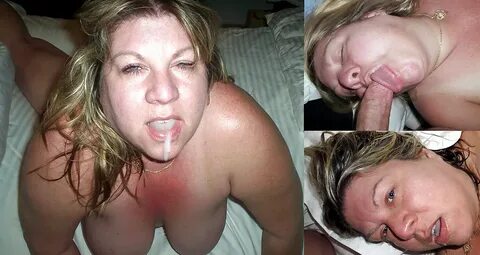 Chubby Wife Marie Before After BJ & Facials - 21 Pics xHamst