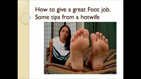 How To Give A Great Footjob Simplysxy - labohemien.eu