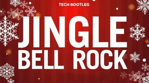 Jingle Bell Rock (Steff da Campo Tech Bootleg) - YouTube