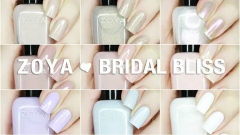 NEW Zoya Bridal Bliss Live Swatches + Review - YouTube