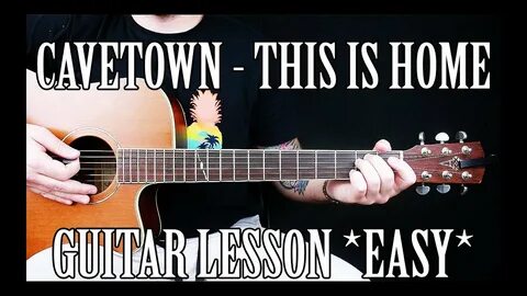 How to Play "This Is Home" by Cavetown on Guitar for Beginne