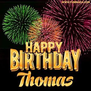 Happy Birthday Thomas GIFs - Download original images on Fun