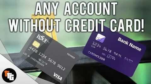How to make Any Account without a Credit Card! - YouTube