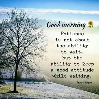 Good Morning Quotes And Wishes With Patience Nice Wishes