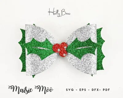 Christmas Hair Bow Template SVG Holly Bow SVG Festive Bow Et