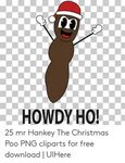 HOWDY HO! 25 Mr Hankey the Christmas Poo PNG Cliparts for Fr